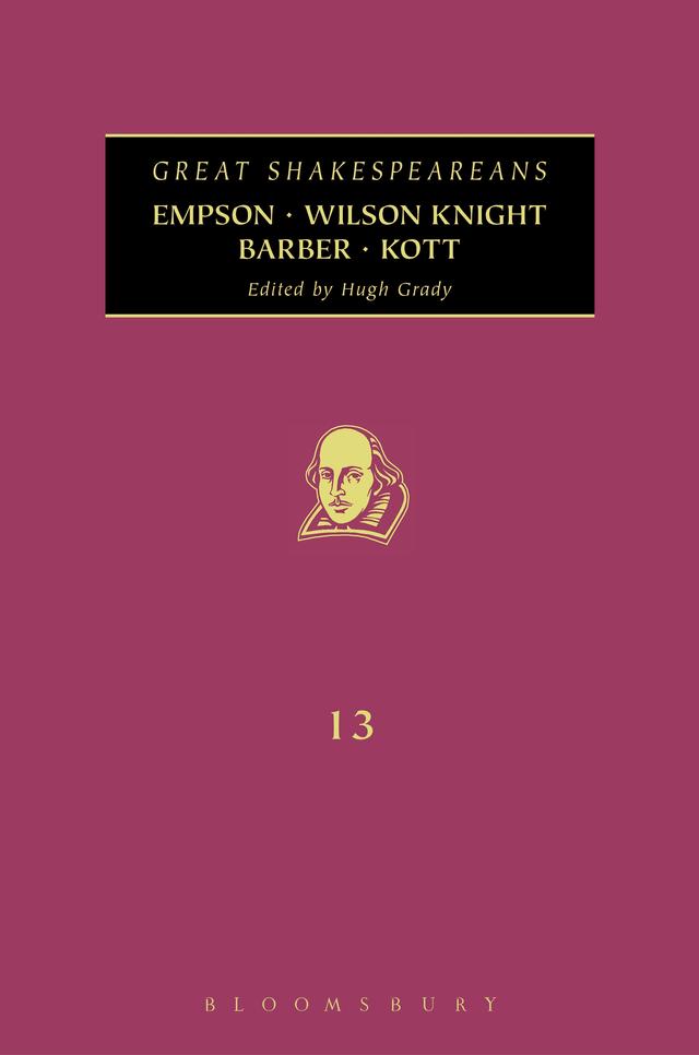 Empson, Wilson Knight, Barber, Kott by Hugh Grady