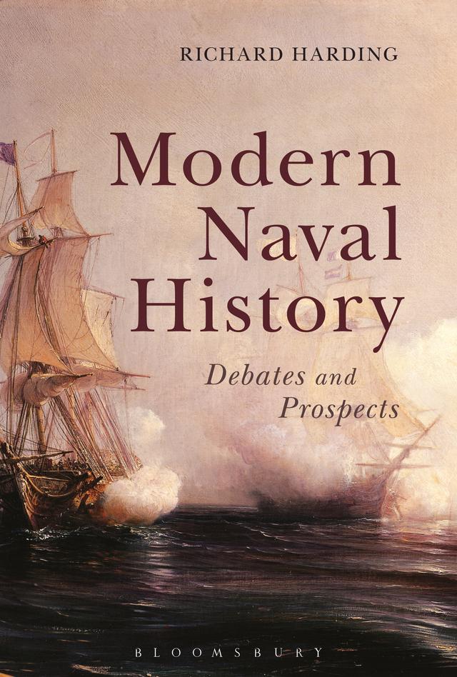 Modern Naval History by Richard Harding