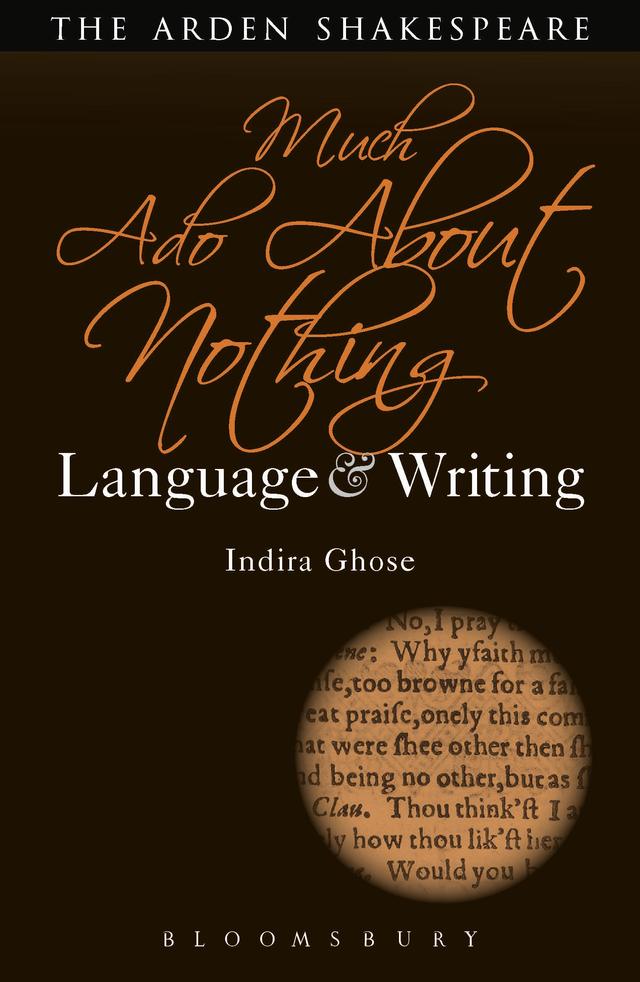 Much Ado About Nothing: Language and Writing by Indira Ghose
