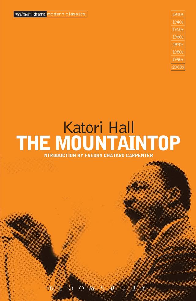 The Mountaintop by Faedra Chatard Carpenter, Katori Hall