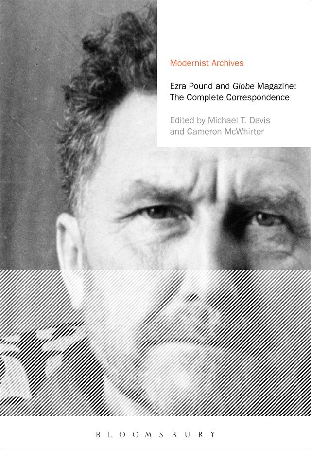 Ezra Pound and 'Globe' Magazine: The Complete Correspondence by Cameron McWhirter, Ezra Pound, Michael T. Davis
