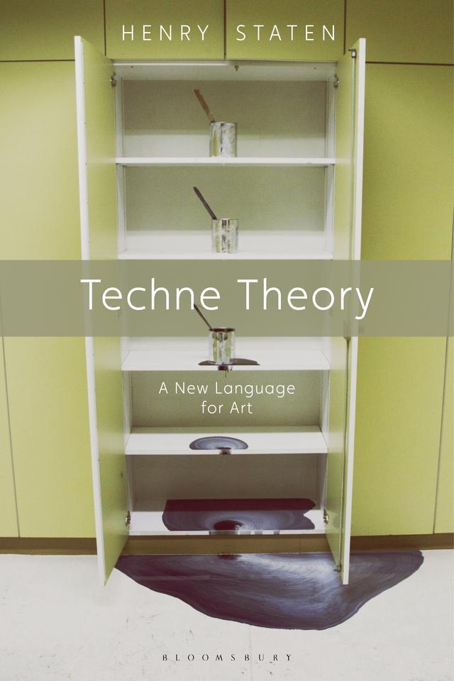 Techne Theory by Henry Staten
