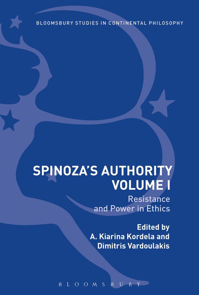 Spinoza’s Authority Volume I by A. Kiarina Kordela, Dimitris Vardoulakis