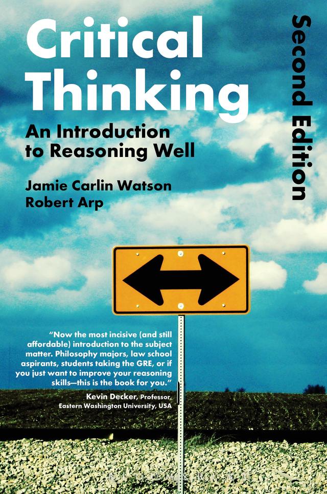 Critical Thinking by Jamie Carlin Watson, Robert Arp