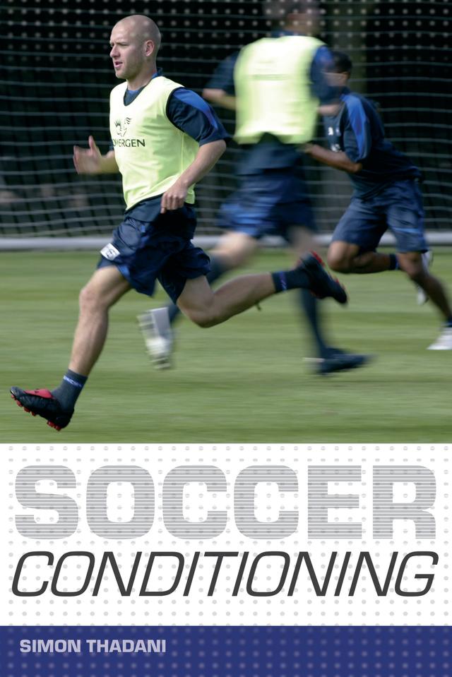 Soccer Conditioning by Simon Thadani