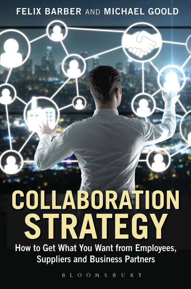 Collaboration Strategy by Felix Barber, Michael Goold