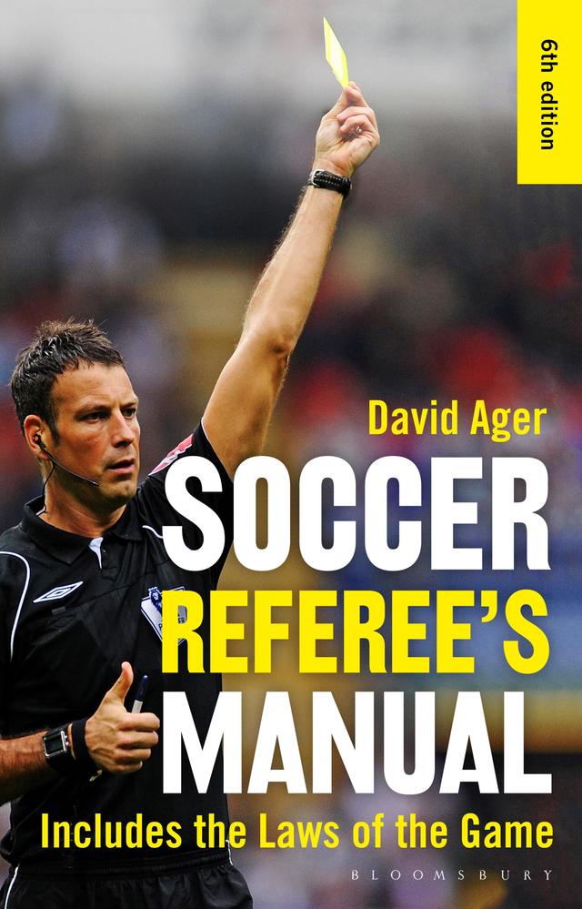 The Soccer Referee's Manual by David Ager