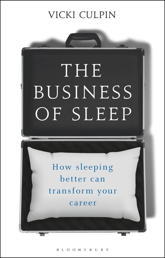 The Business of Sleep by Vicki Culpin