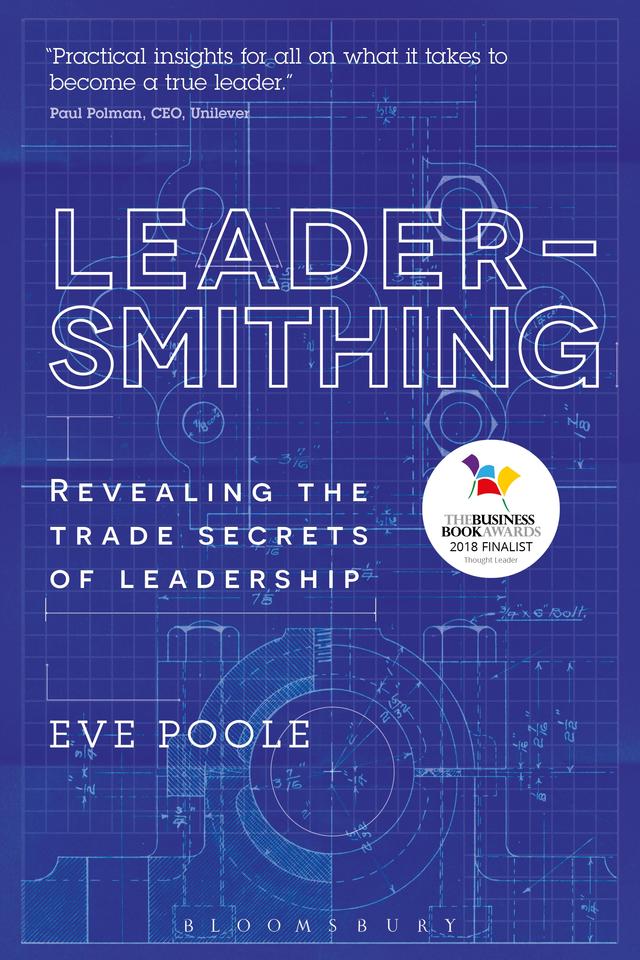 Leadersmithing by Eve Poole