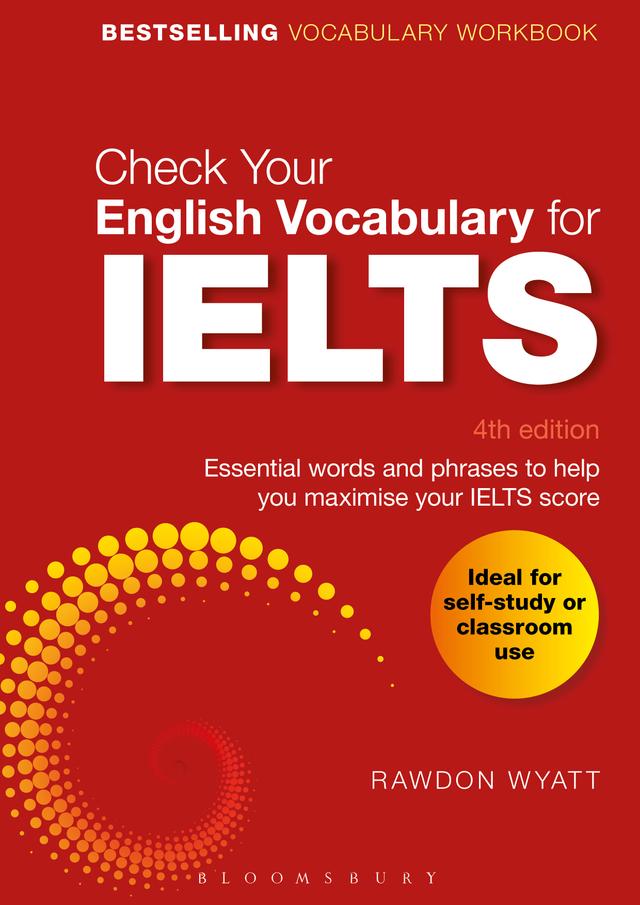 Check Your English Vocabulary for IELTS by Rawdon Wyatt