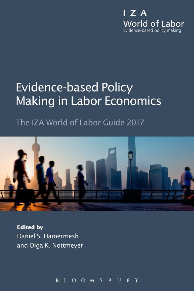 Evidence-based Policy Making in Labor Economics by Daniel S. Hamermesh, Olga K. Nottmeyer