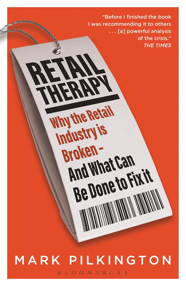 Retail Therapy by Mark Pilkington