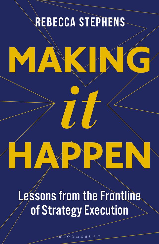 Making It Happen by Rebecca Stephens MBE