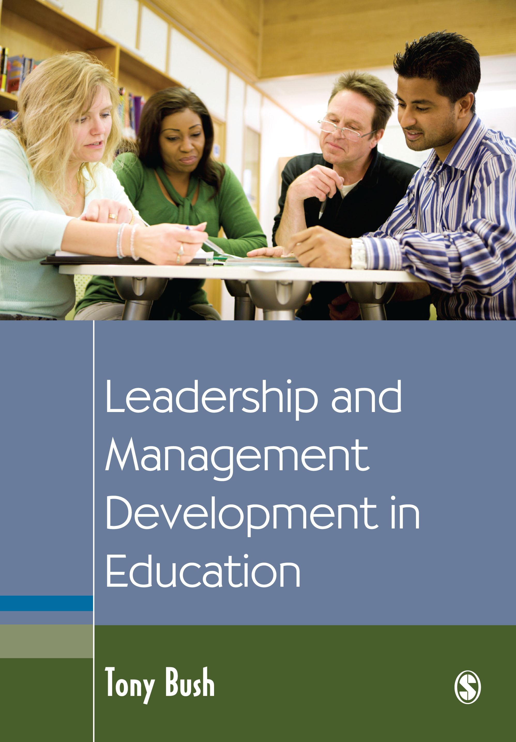 Leadership and Management Development in Education