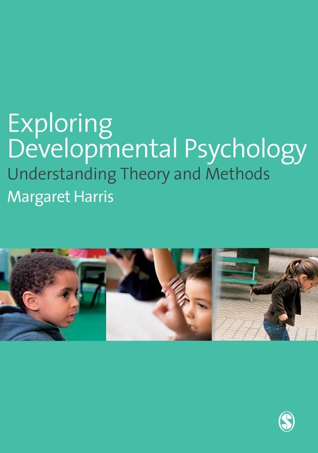Exploring Developmental Psychology by Margaret Harris
