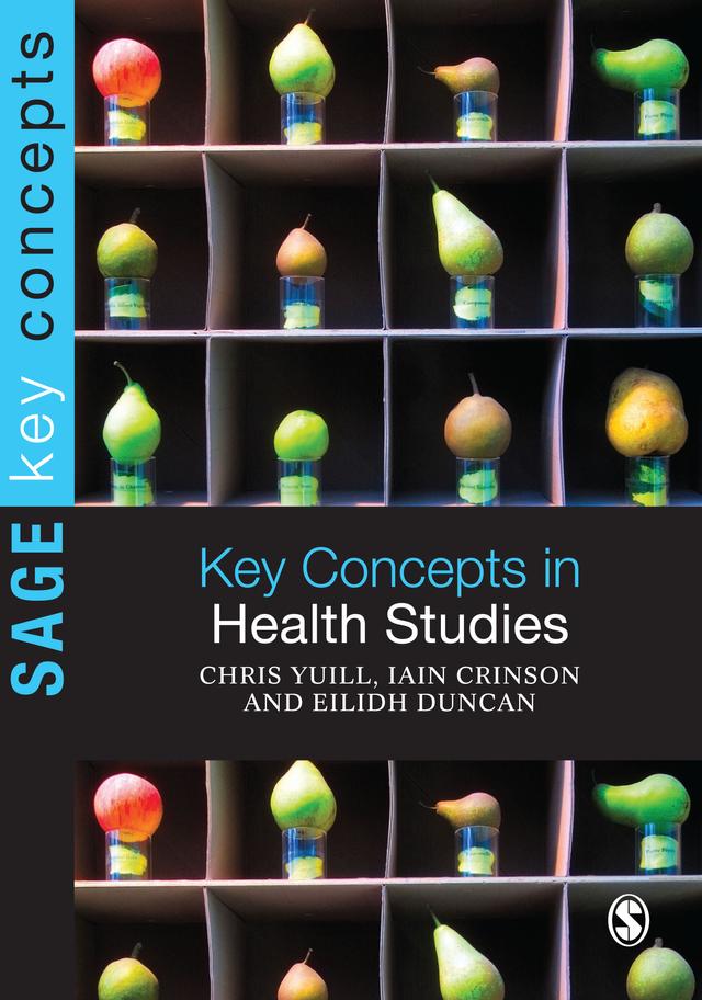 Key Concepts in Health Studies by Chris Yuill
