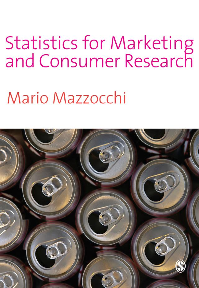 Statistics for Marketing and Consumer Research by Mario Mazzocchi