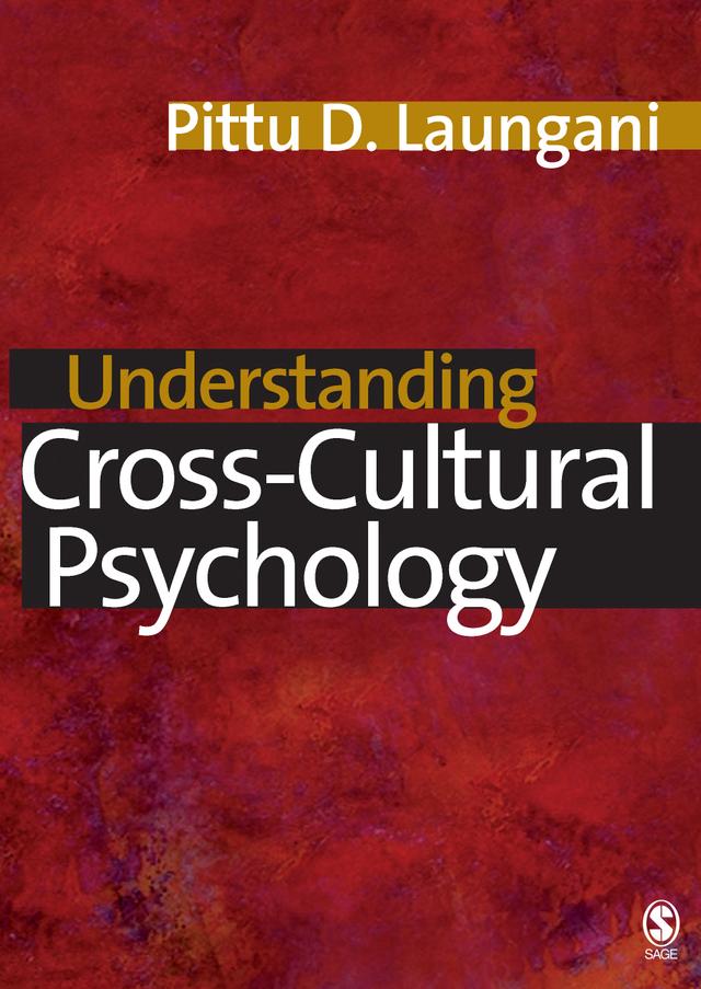Understanding Cross-Cultural Psychology by Pittu D Laungani