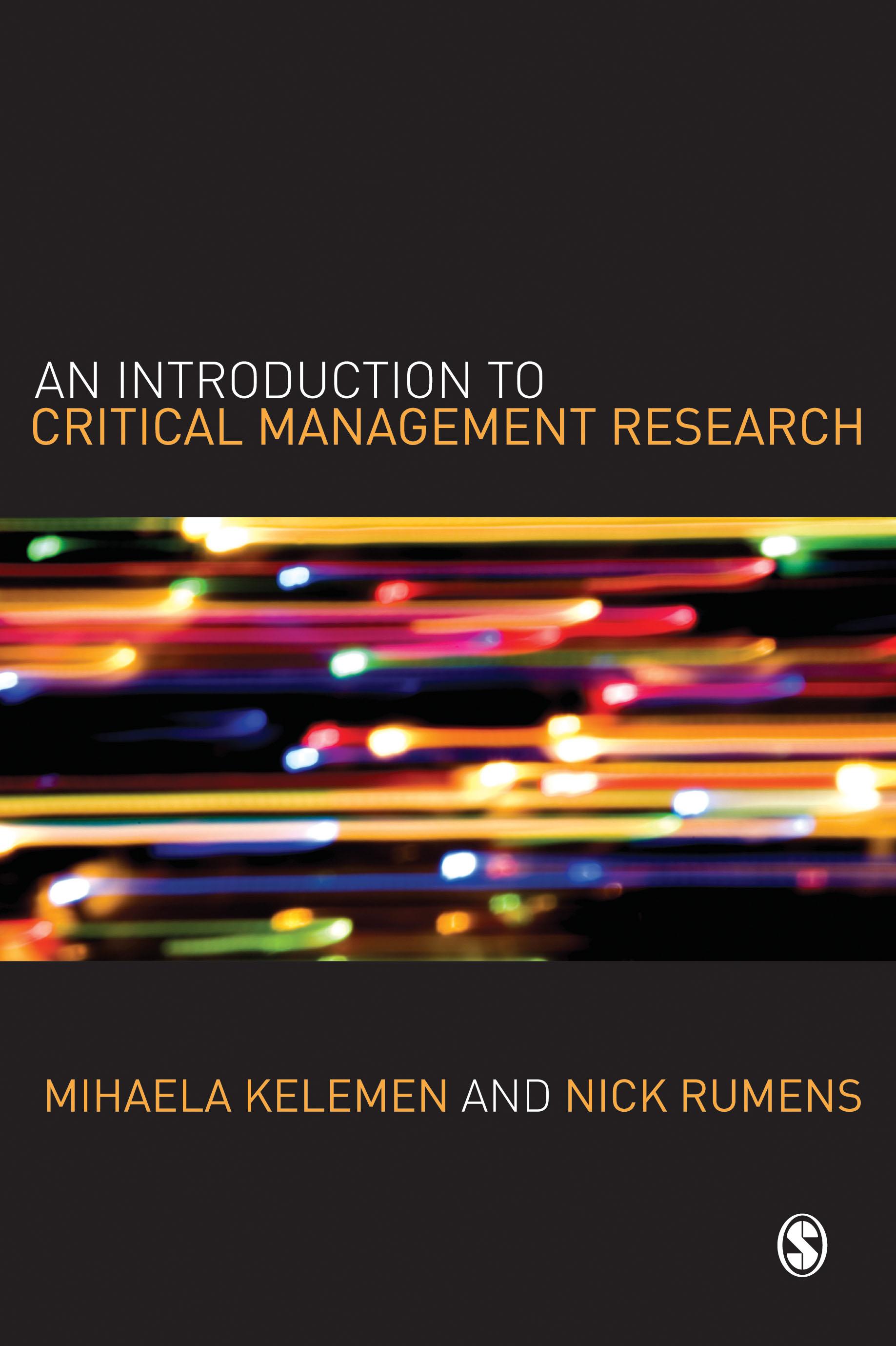 An Introduction to Critical Management Research