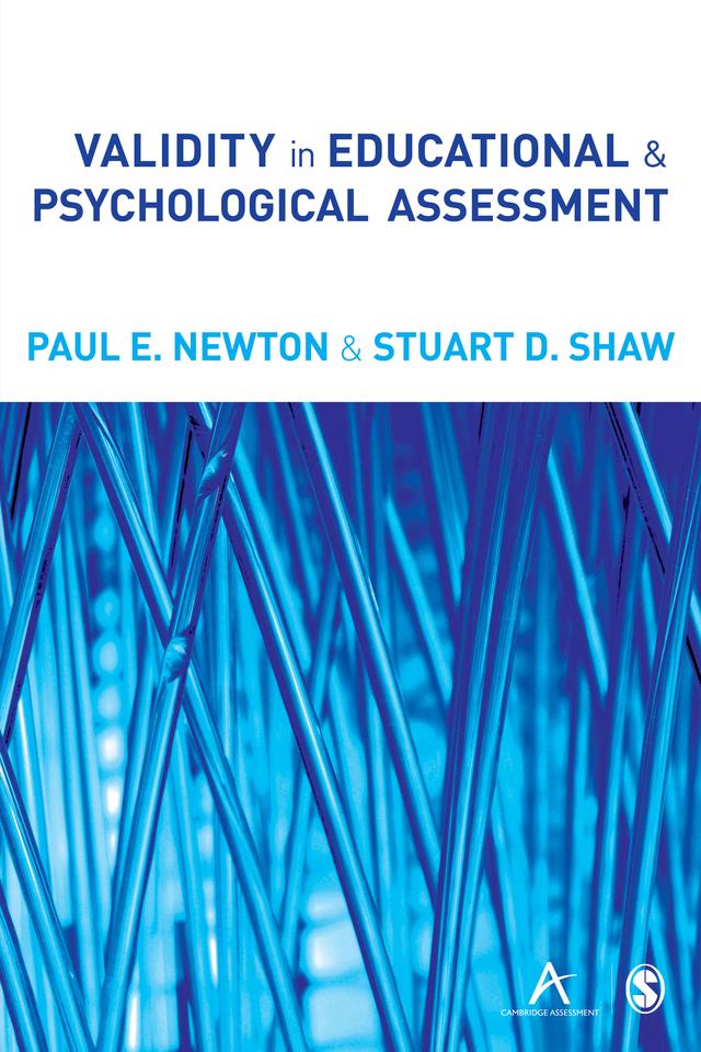 Validity in Educational and Psychological Assessment by Paul Newton