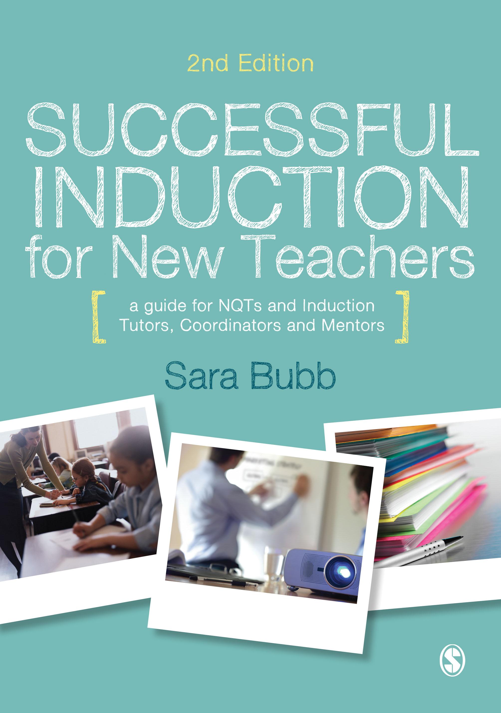 Successful Induction for New Teachers