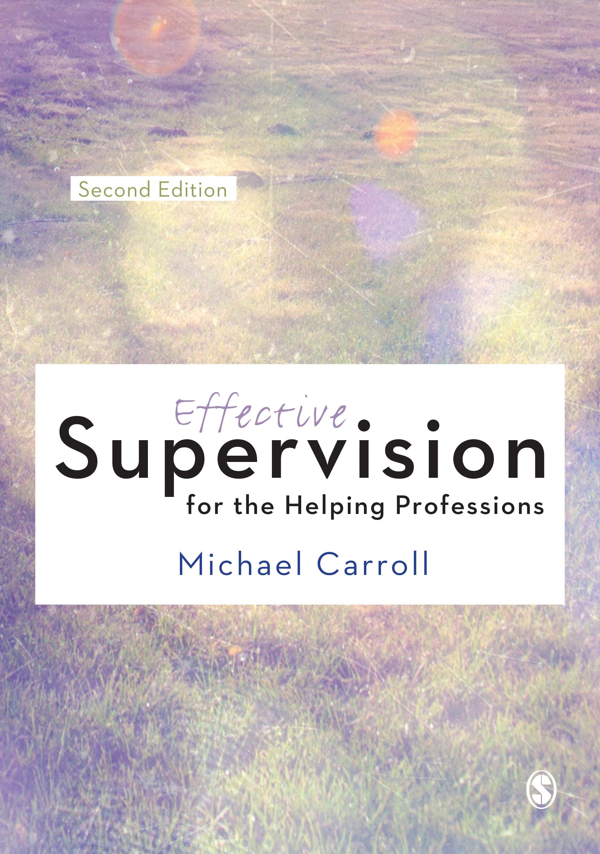 Effective Supervision for the Helping Professions