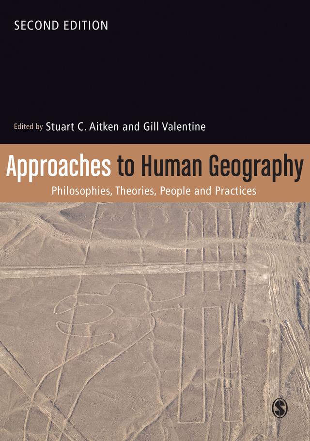 Approaches to Human Geography by Stuart C. Aitken