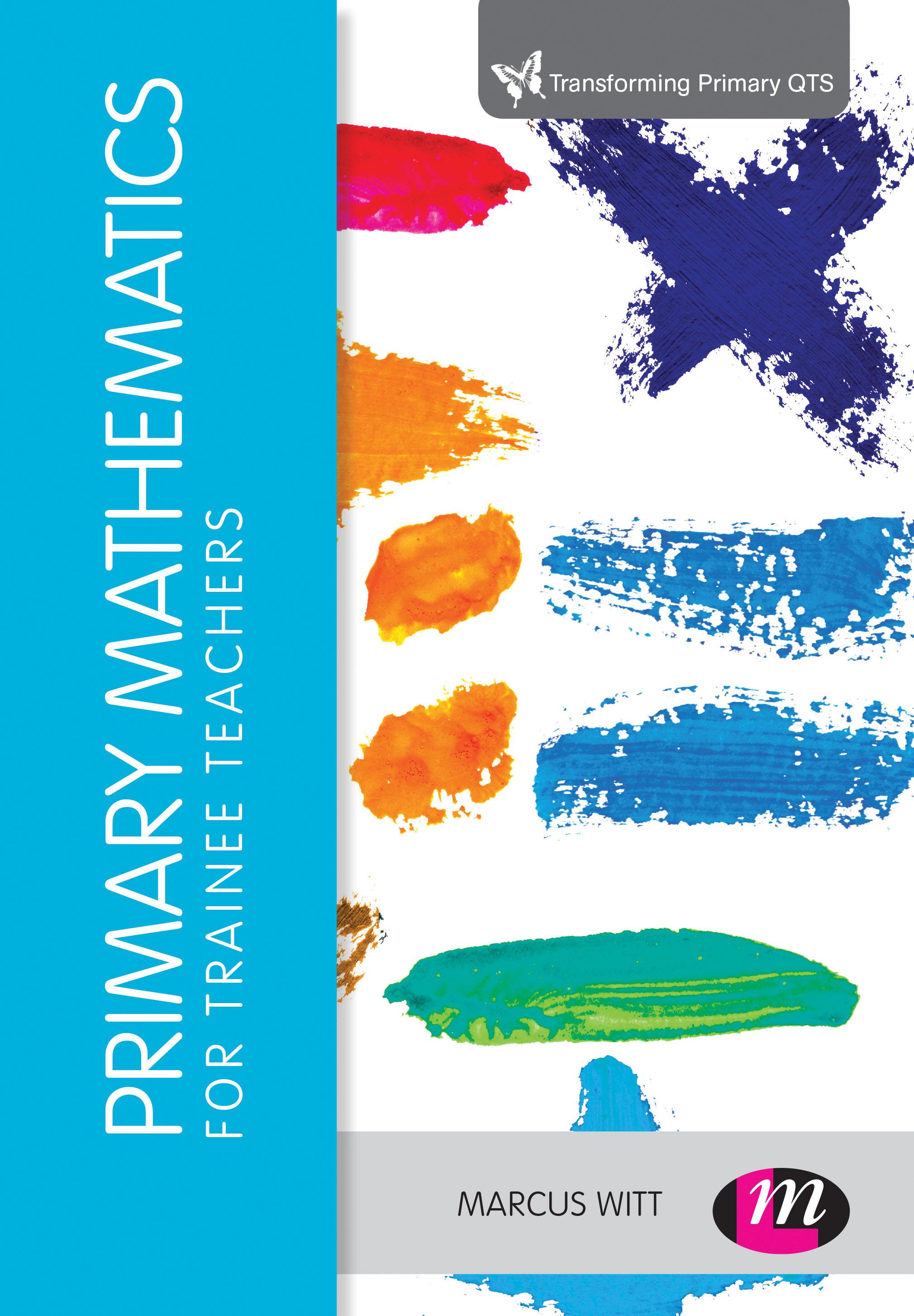 Primary Mathematics for Trainee Teachers