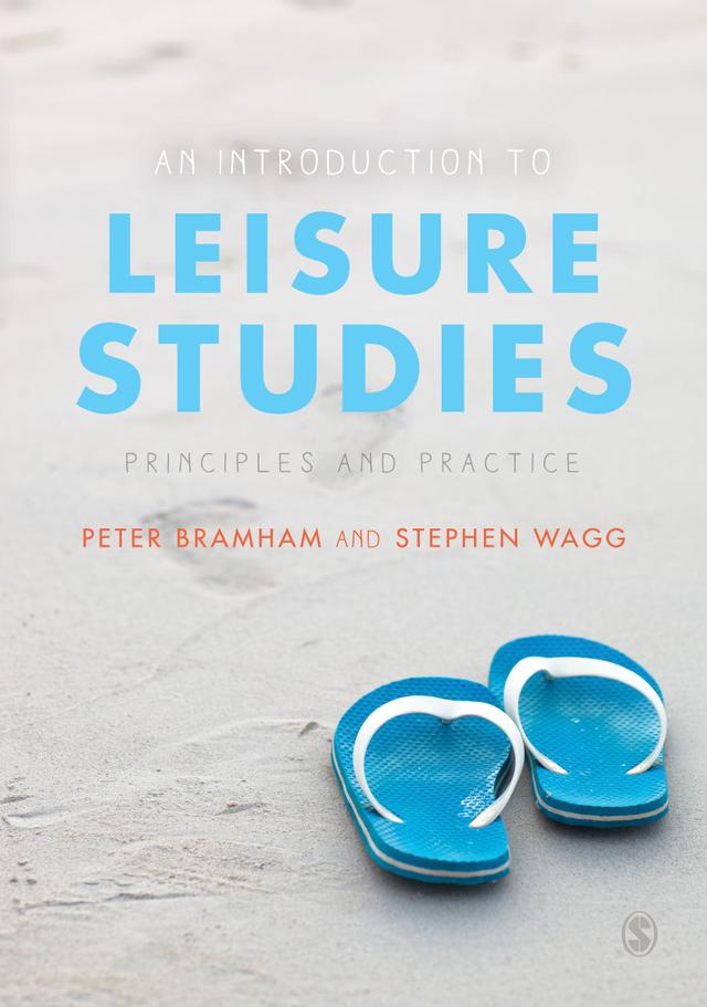 An Introduction to Leisure Studies by Peter Bramham