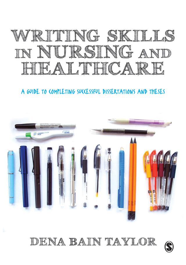 Writing Skills in Nursing and Healthcare by Dena Bain Taylor