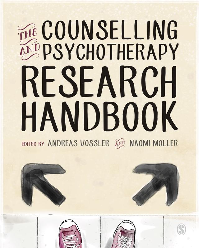 The Counselling and Psychotherapy Research Handbook by Andreas Vossler