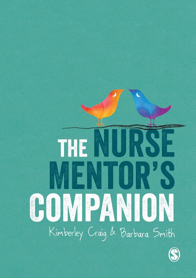 The Nurse Mentor′s Companion by Kim Craig