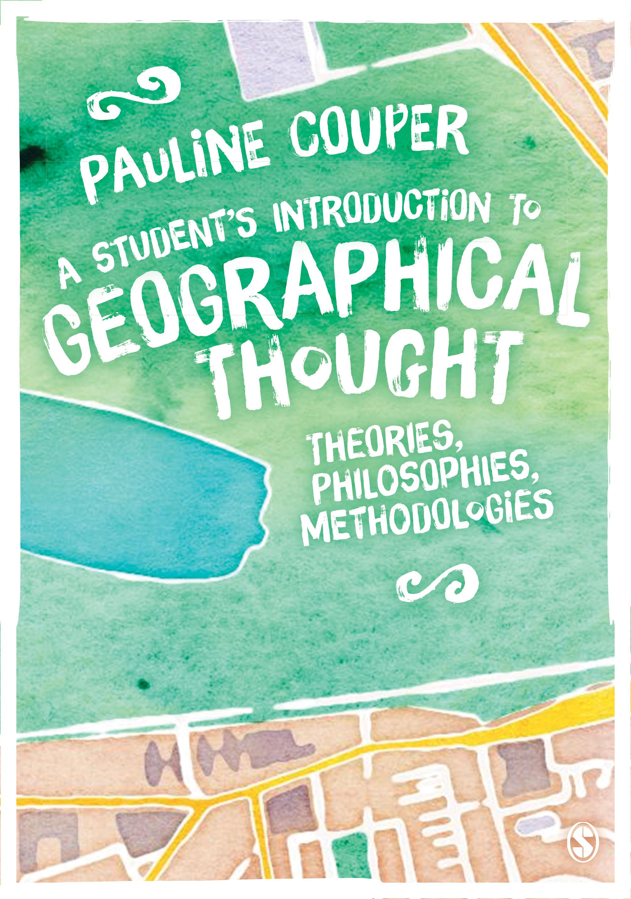 A Student′s Introduction to Geographical Thought