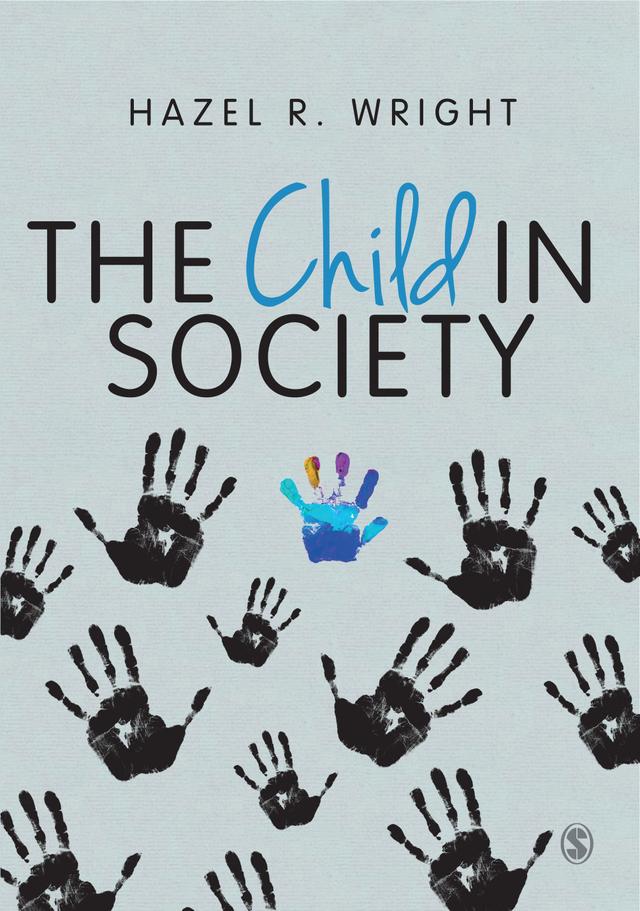 The Child in Society by Hazel R Wright