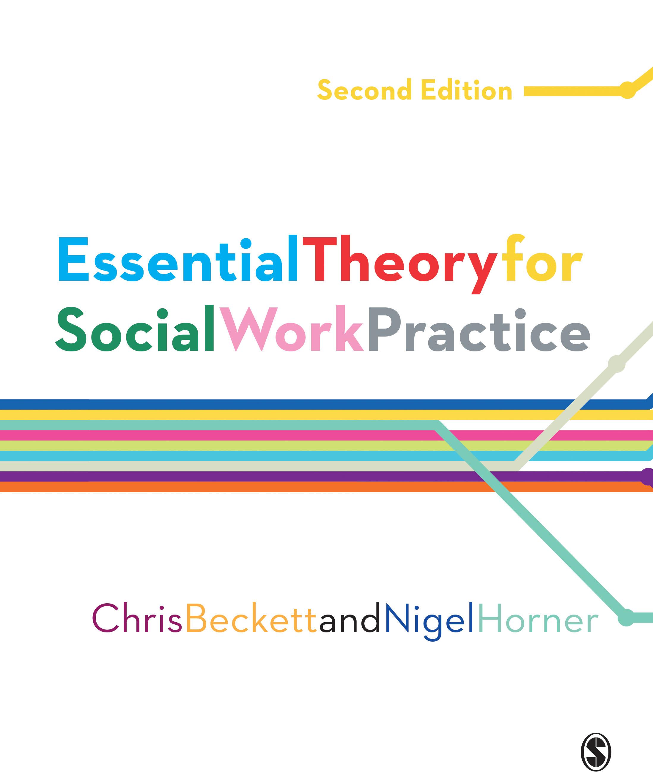 Essential Theory for Social Work Practice