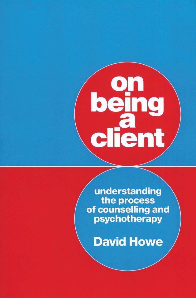On Being a Client by David Howe