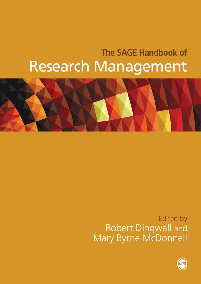 The SAGE Handbook of Research Management by Robert Dingwall