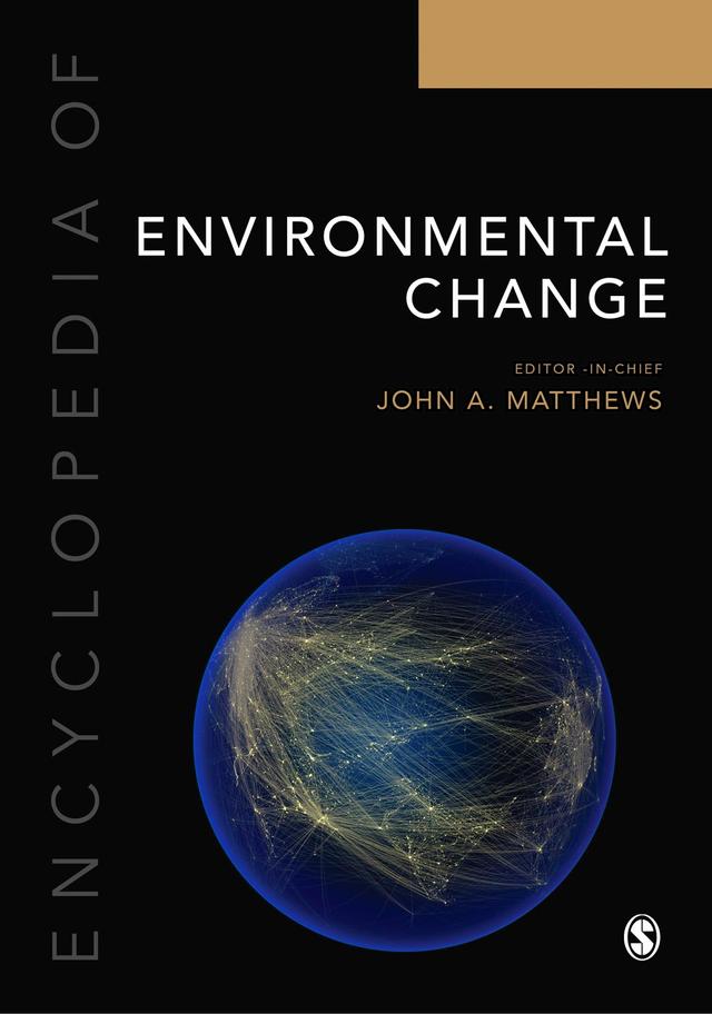 Encyclopedia of Environmental Change by John A Matthews