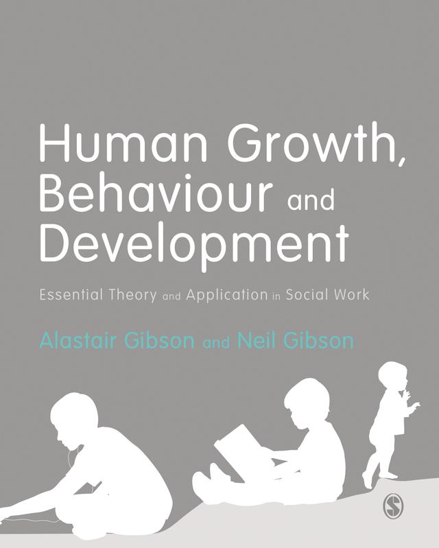 Human Growth, Behaviour and Development by Alastair Gibson