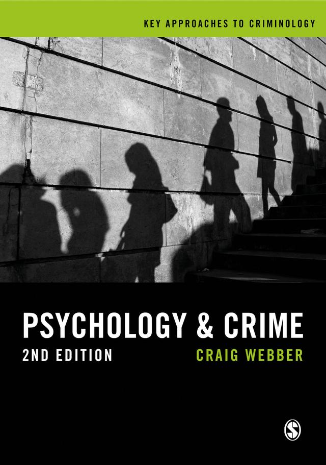 Psychology and Crime by Craig Webber
