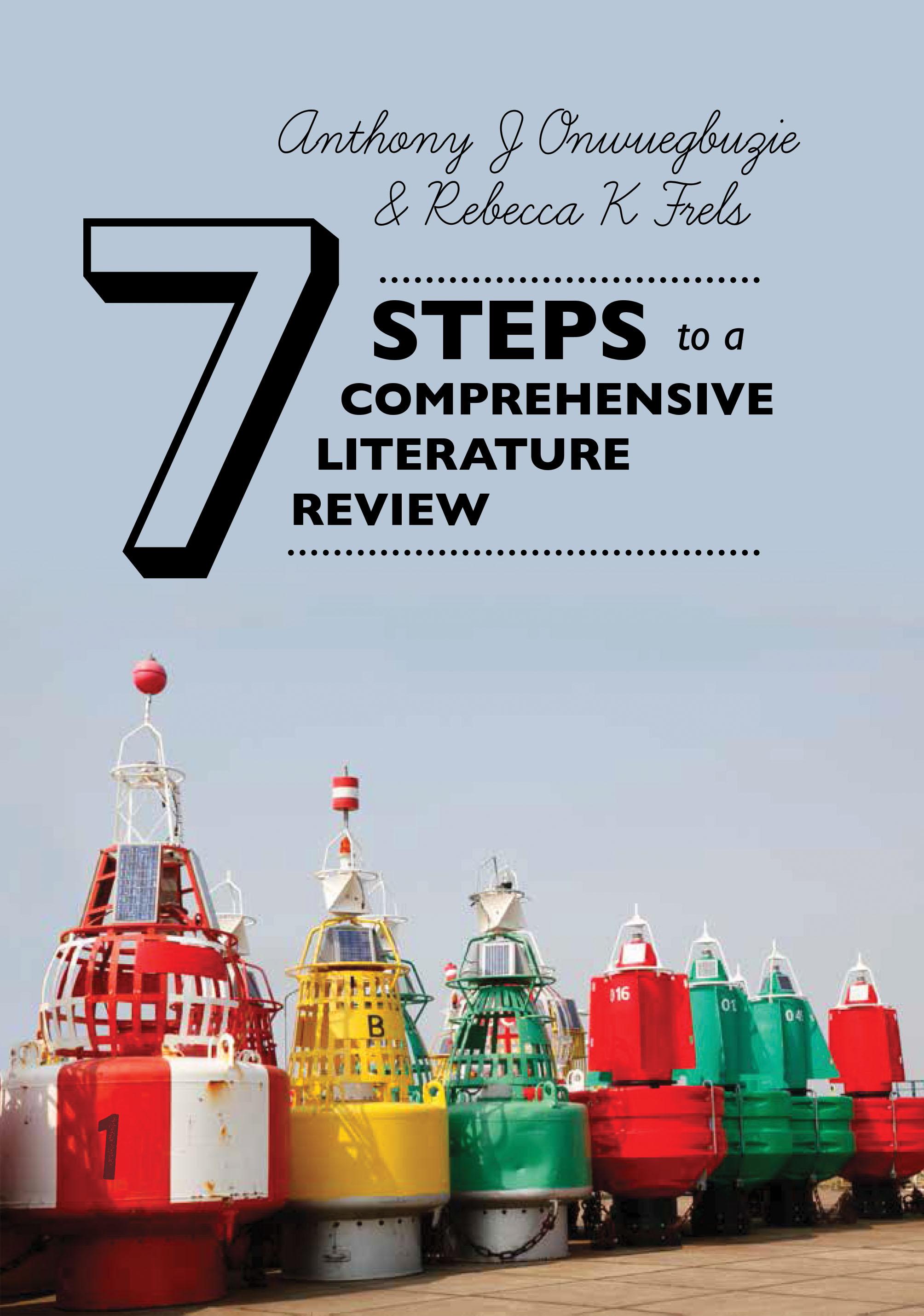7 Steps to a Comprehensive Literature Review