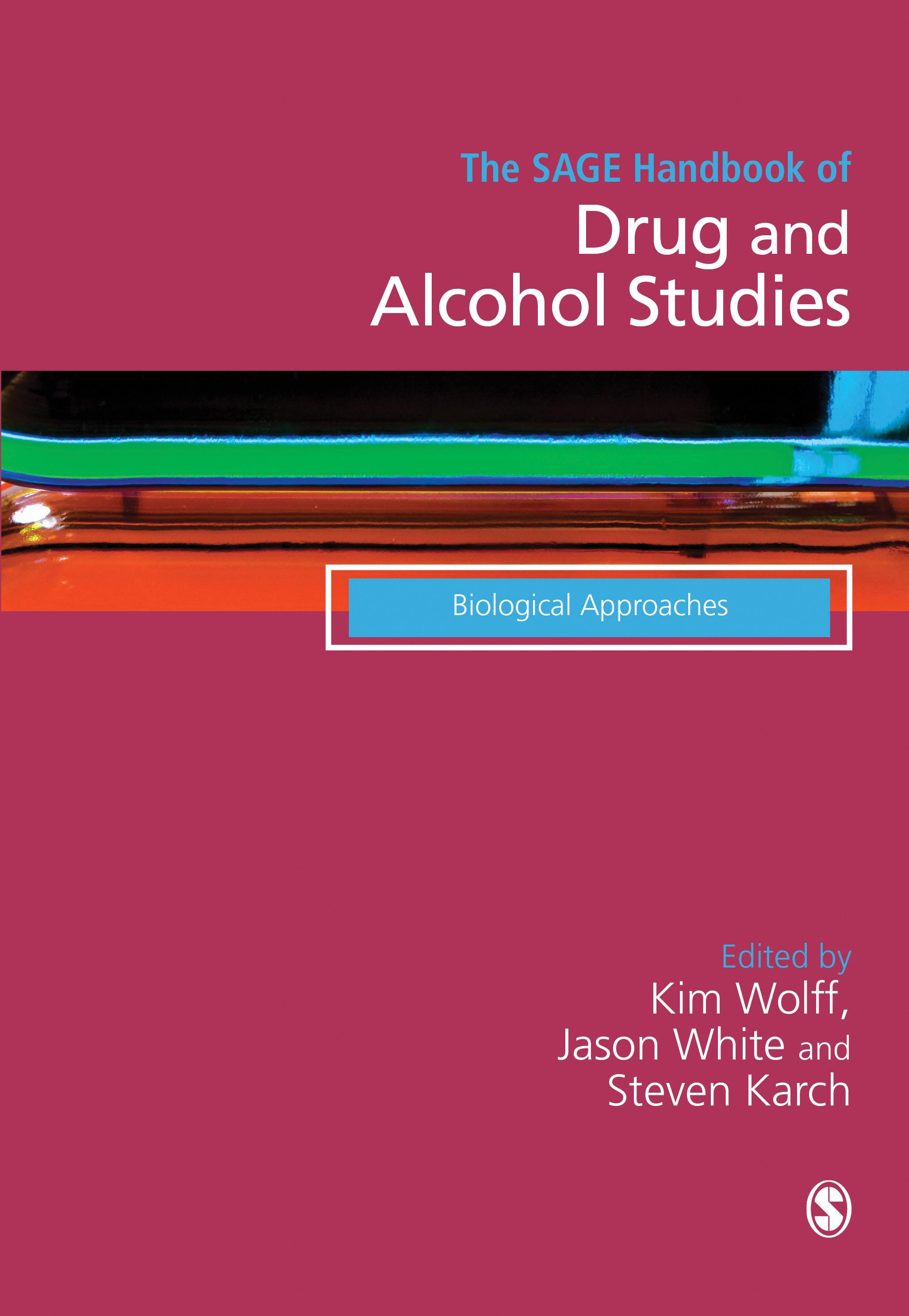 The SAGE Handbook of Drug & Alcohol Studies