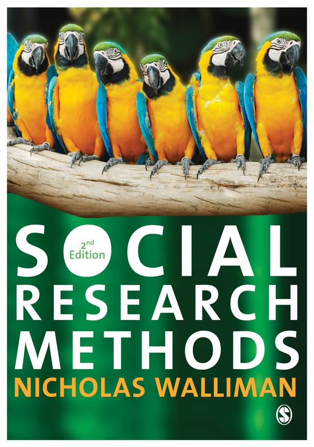 Social Research Methods by Nicholas Walliman