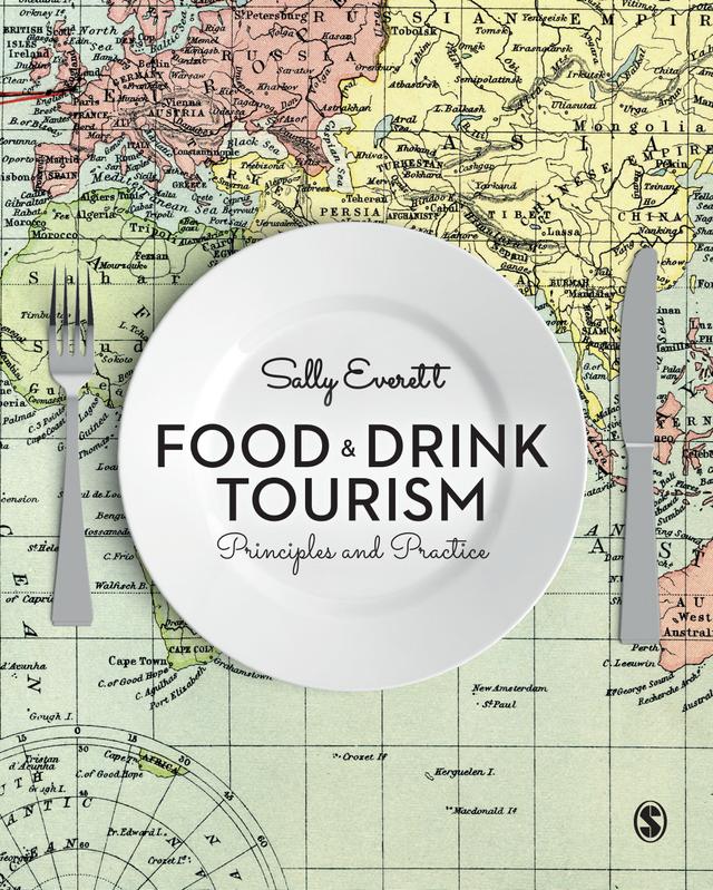 Food and Drink Tourism by Sally Everett