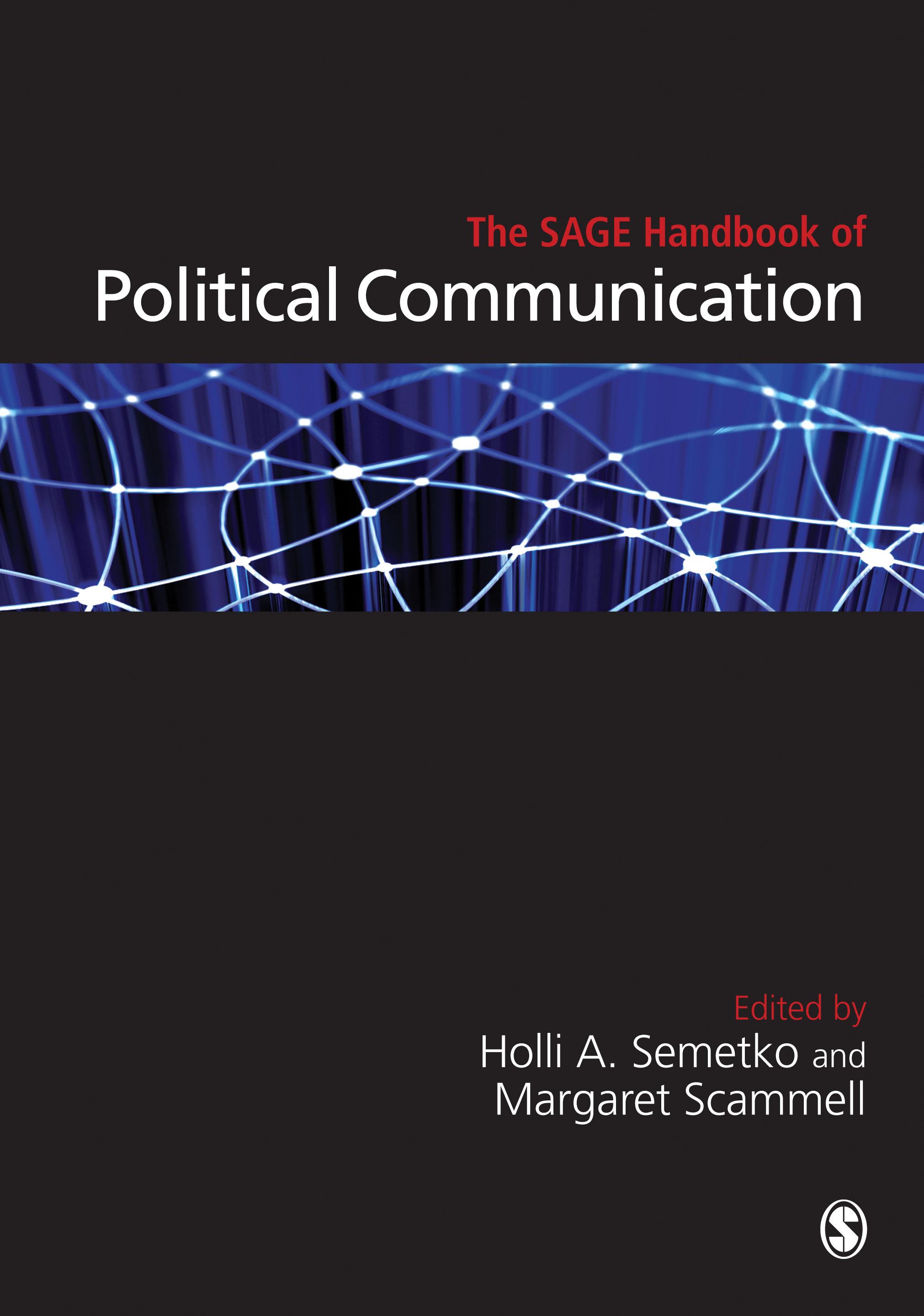 The SAGE Handbook of Political Communication