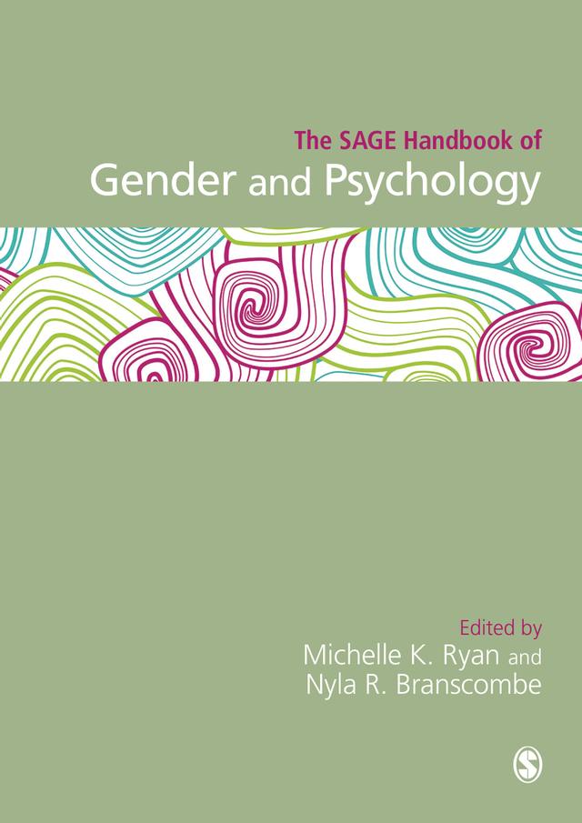 The SAGE Handbook of Gender and Psychology by Michelle K Ryan