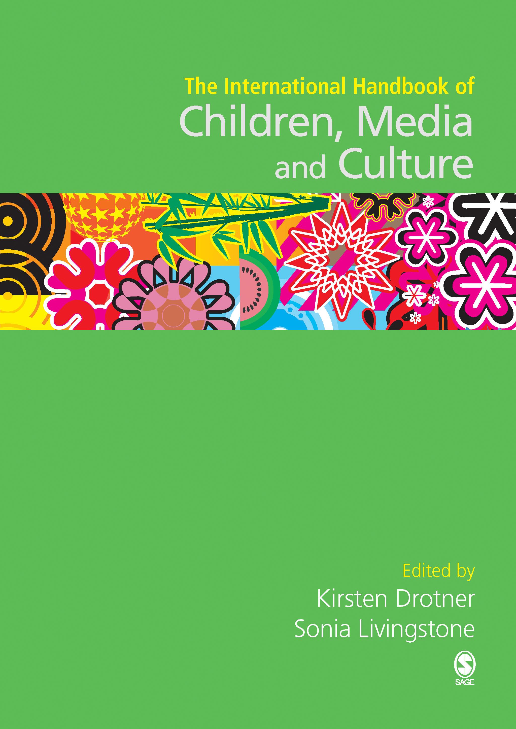 International Handbook of Children, Media and Culture