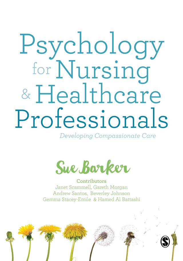Psychology for Nursing and Healthcare Professionals by Sue Barker
