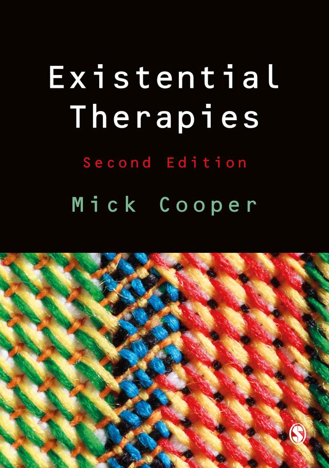 Existential Therapies by Mick Cooper