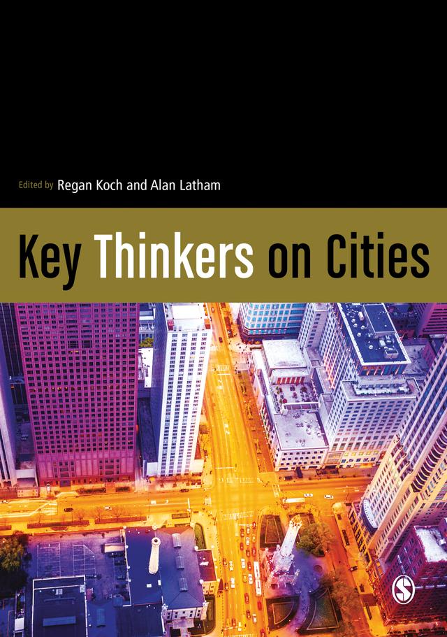 Key Thinkers on Cities by Regan Koch